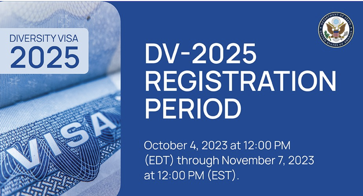 Registration for DV-2025 (Green Card Lottery) Closes on Tuesday, November 7, 2023