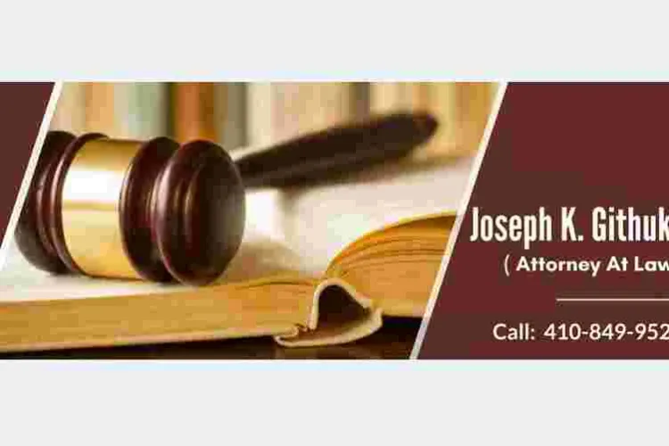 Need a Lawyer? Contact Joseph K. Githuku 