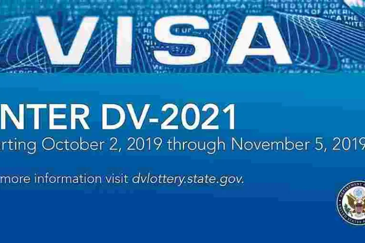 DV-2021: Information Required for the 2021 Diversity Visa Program (Green Card Lottery) Registration