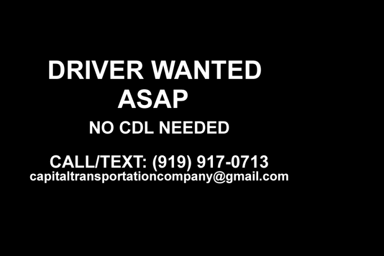 Driver Wanted As Soon as Possible - No CDL Required