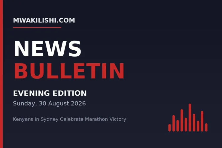 Mwakilishi News Bulletin - Evening Edition, Sunday 30 August 2026