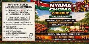 Maryland Kenyan Community: July 11th Nyama Choma Cookout & Mandatory Park Registration